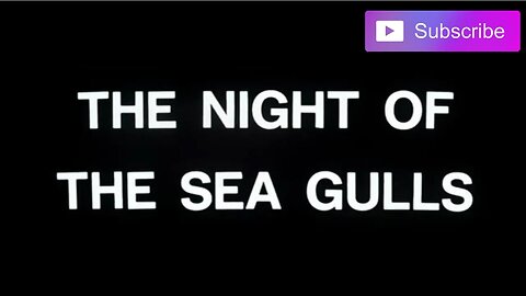 THE NIGHT OF THE SEA GULLS (1975) Trailer [#thenightoftheseagulls #thenightoftheseagullstrailer]