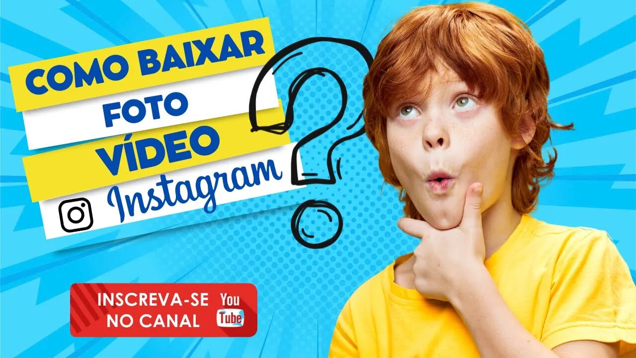 Como baixar foto e vídeo do instagram