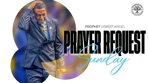 Prayer Request Sunday | Prophet Uebert Angel