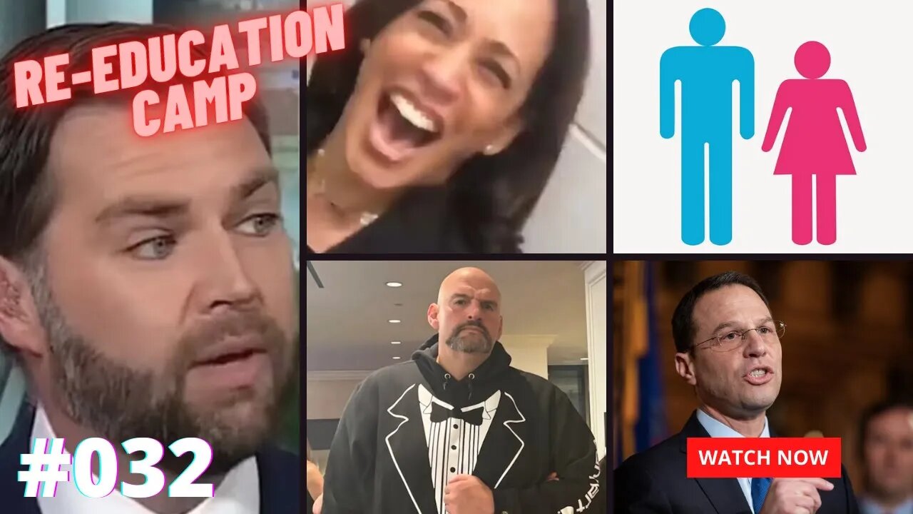 Fetterman SLAMS Kamala's VP pick! - ReEducation Camp - EP032