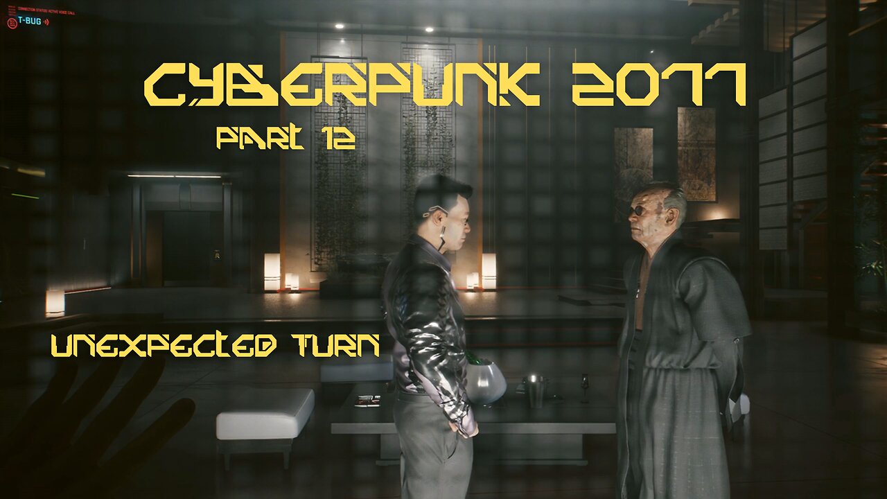 Cyberpunk 2077 Part 12 - Unexpected Turn