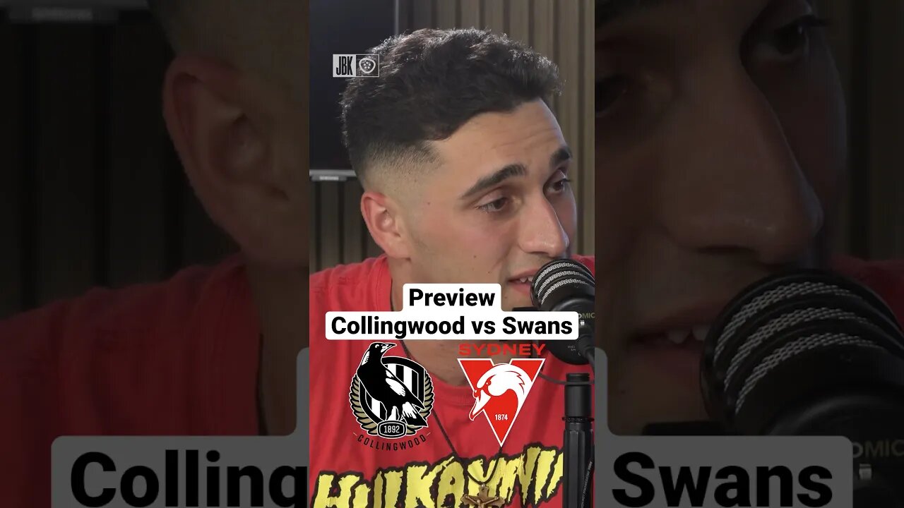 Collingwood vs Swans Match Preview #flagpies #afl #jbkshow