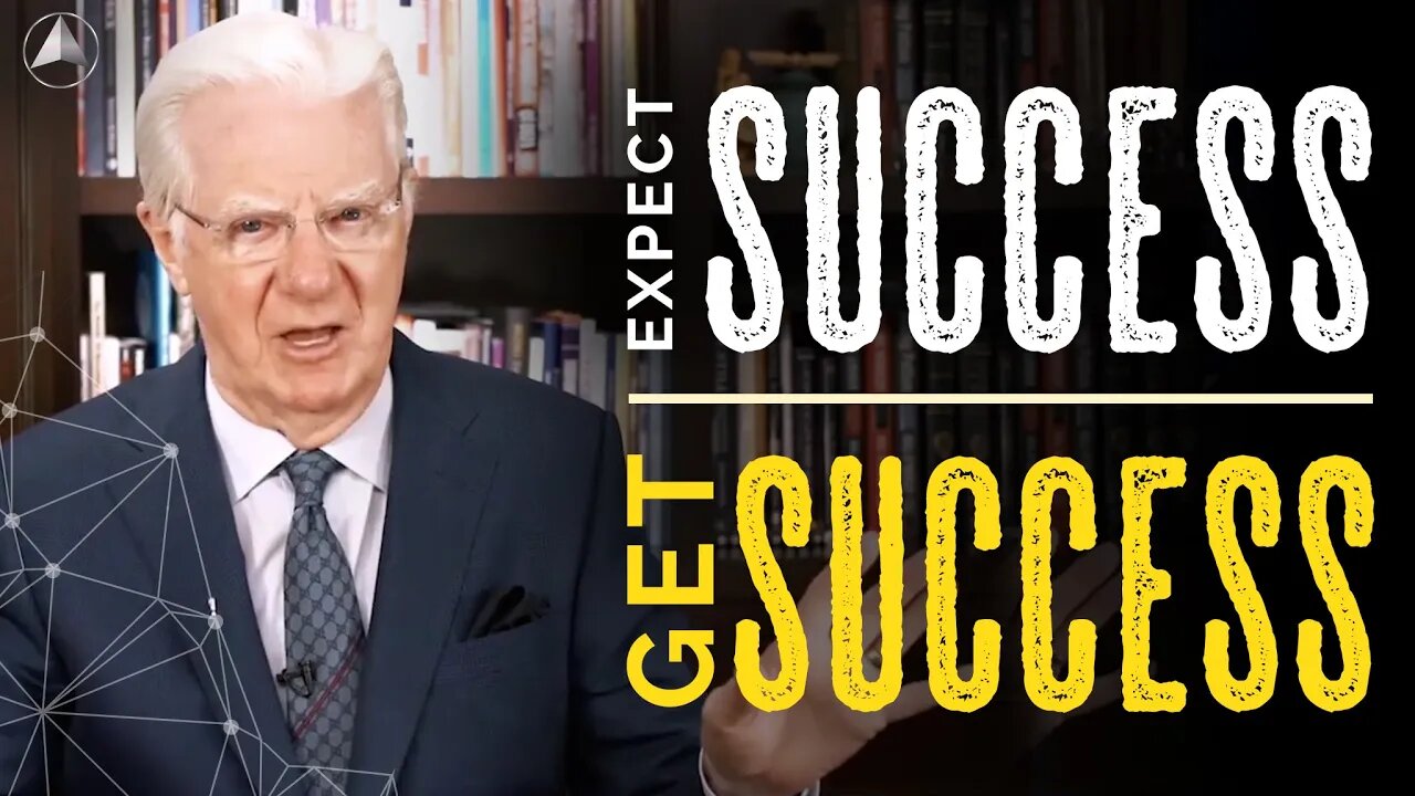 Expect Success - Get Success l Bob Proctor Coaching