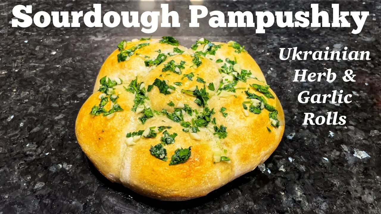 Ukrainian Garlic Bread Rolls (Made with Sourdough Starter) | Sourdough Pampushky