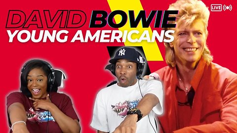David Bowie “Young Americans” Reaction | Asia and BJ