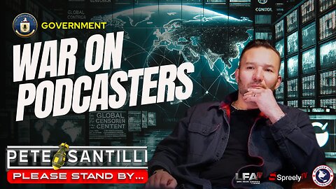 Are Podcasters the New Target of Government Censorship?
