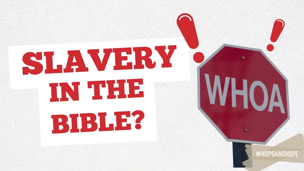 Slavery In The Bible (Explained)