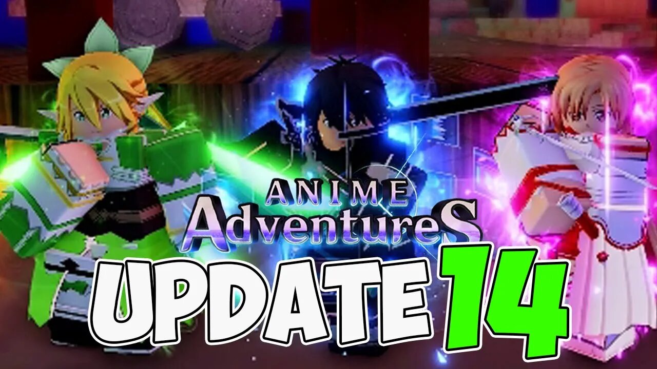 ATUALIZAÇÃO 14 CHEGANDO NO ANIME ADVENTURES E AGORA OQUE DEVO FAZER?!?