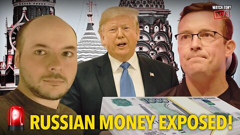 Russian Money in MAGA Media EXPOSED: A Threat to American Democracy | The Tony Michaels Podcast #724