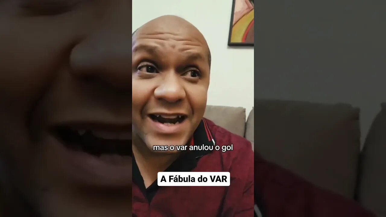 A Fábula do VAR