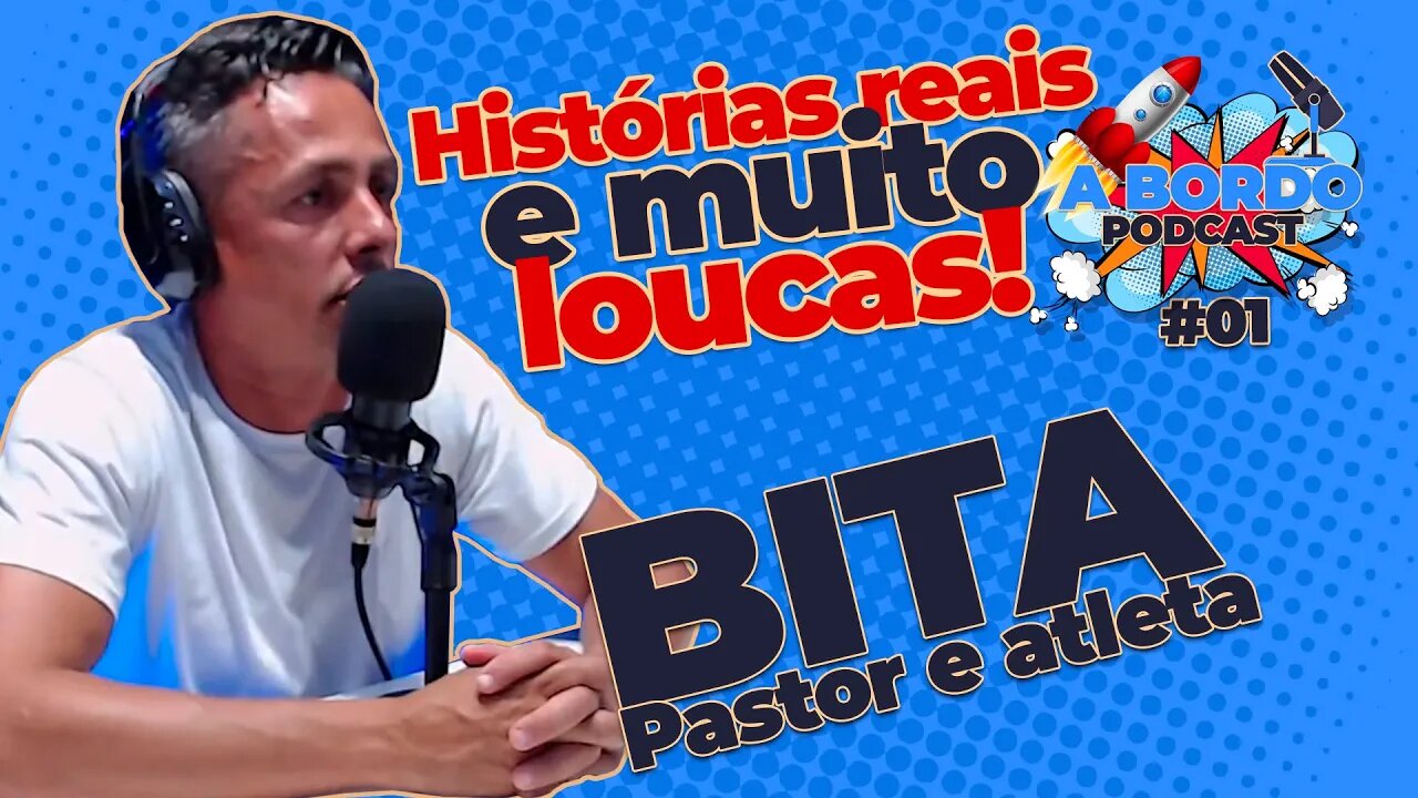 Bita - A Bordo - PodCast #01-Parte-02