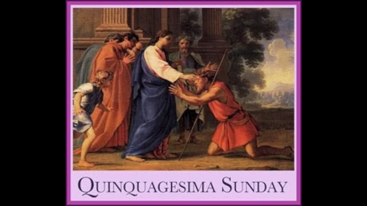 Quinquagesima Sermon 2021 Bp. Ian Anderson