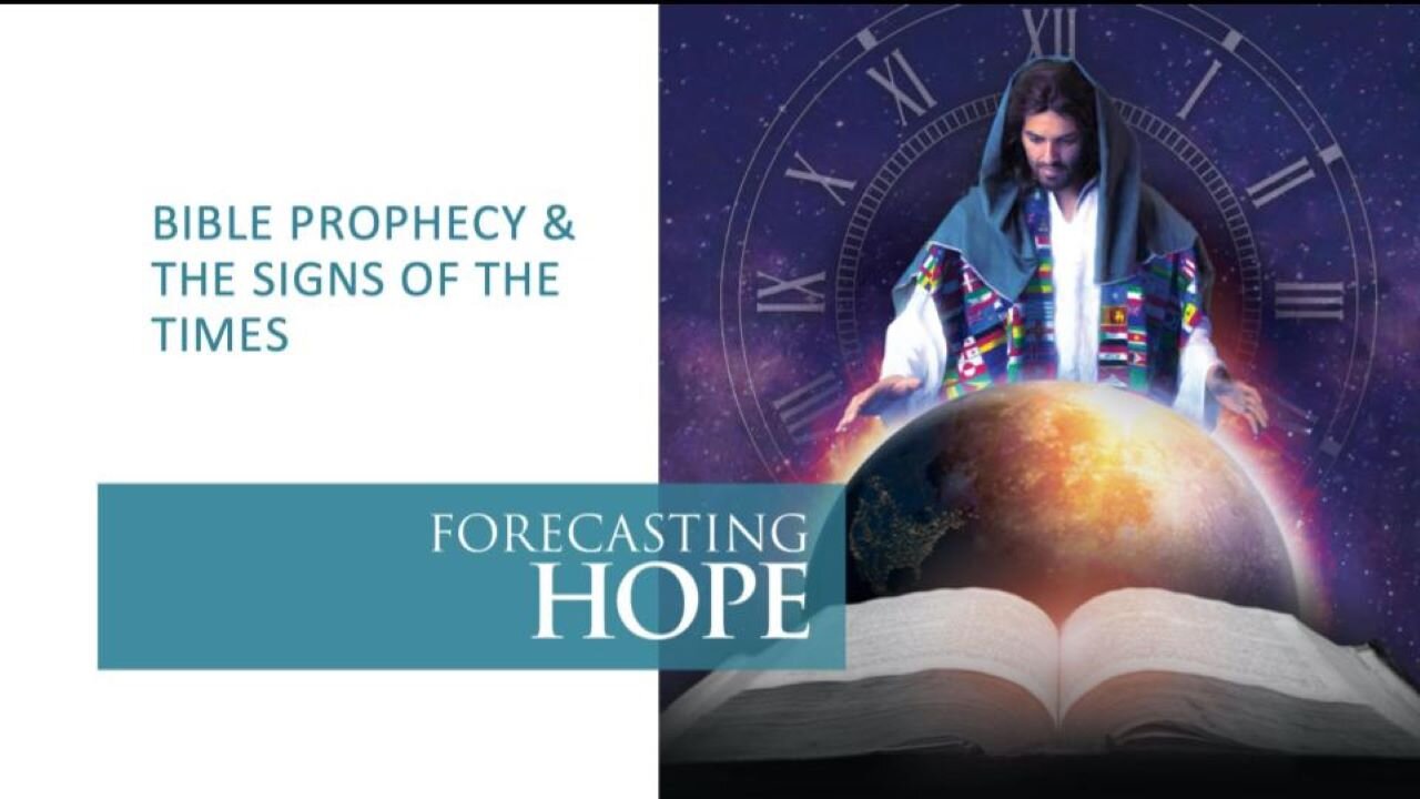 Forecasting Hope #1 - "Bible Prophecy and The Signs of the Times" Pastor Erik Christensen