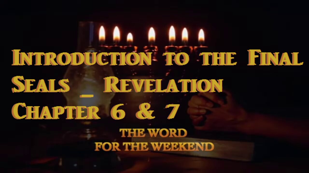 Introduction to the Final Seals _ Revelation Chapter 6 & 7__Jacob Prasch