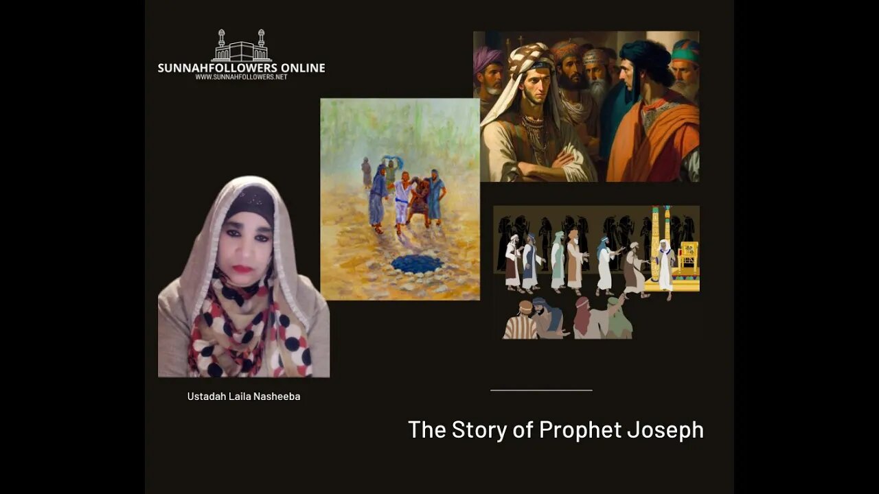 The Story of Prophet Yusuf 2