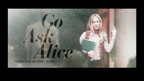 Go Ask Alice | William Shatner | Full Movie