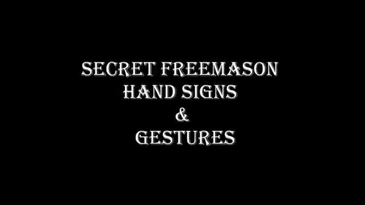 Secret Freemason Hand Signs & Gestures