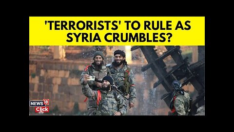 Syria War | Talks Between Rebels And Assad Crucial, Rebels Run Loose, What Next In Syria? | N18G