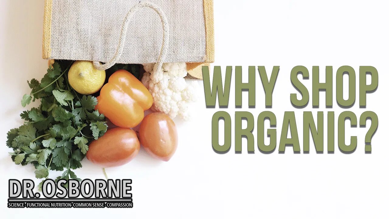 Why should I shop organic? What's the point?