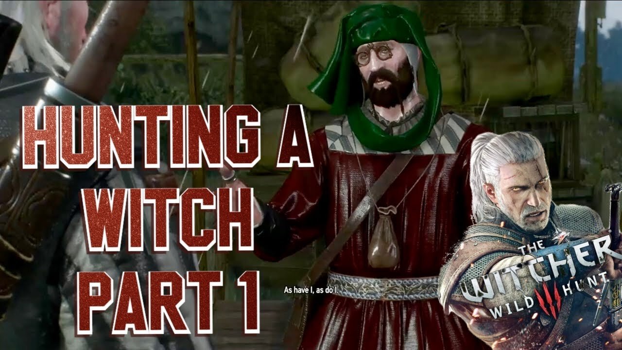 Hunting a Witch Part 1 - Quest Walkthrough - Witcher 3