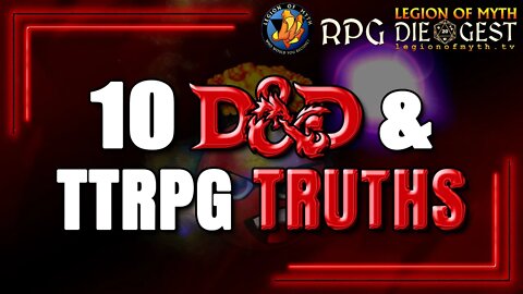 [69-2] - 10 Unofficial #TTRPG Truths