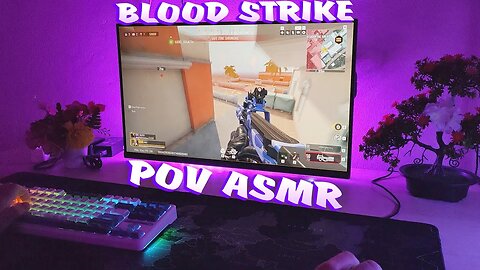 [POV] BLOOD STRIKE PC 240FPS! Keyboard Sounds ASMR😴