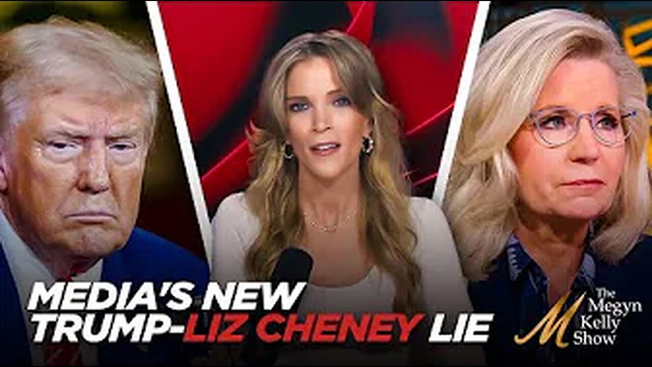 Megyn Kelly on Liz Cheney and the Media Completely Lying About Trump's Anti-War Point to Smear Him