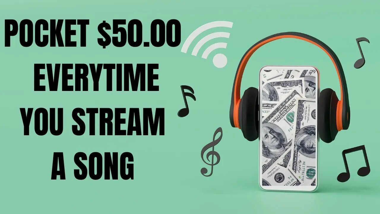 Pocket $50.00 Every Time You Stream A Song