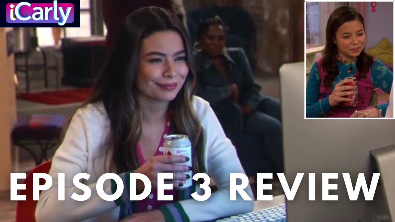 iCarly Reboot | Episode Three Review and Reactions