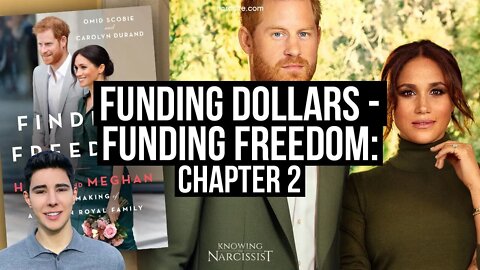 Funding Freedom : Finding Dollars : Chapter 2 Part 1 (Meghan Markle)