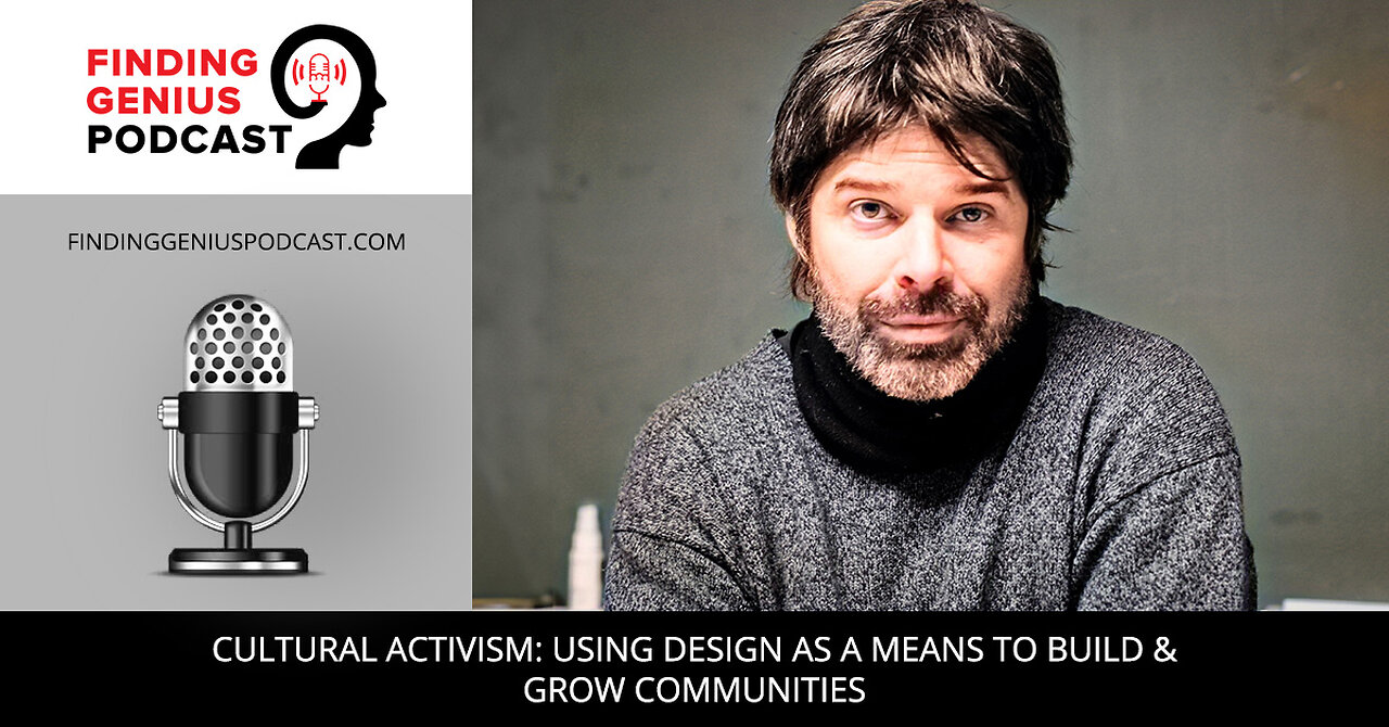 Cultural Activism: Using Design As A Means To Build & Grow Communities