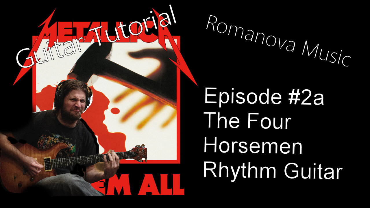 The Four Horsemen RHYTHM GUITAR Tutorial (Let's Learn Kill Em' All EP #2a)