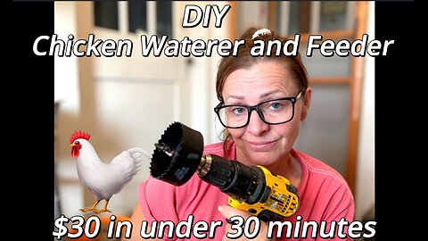 DIY Chicken Waterer & Feeder for $30 | Quick & Easy 30-Minute Build