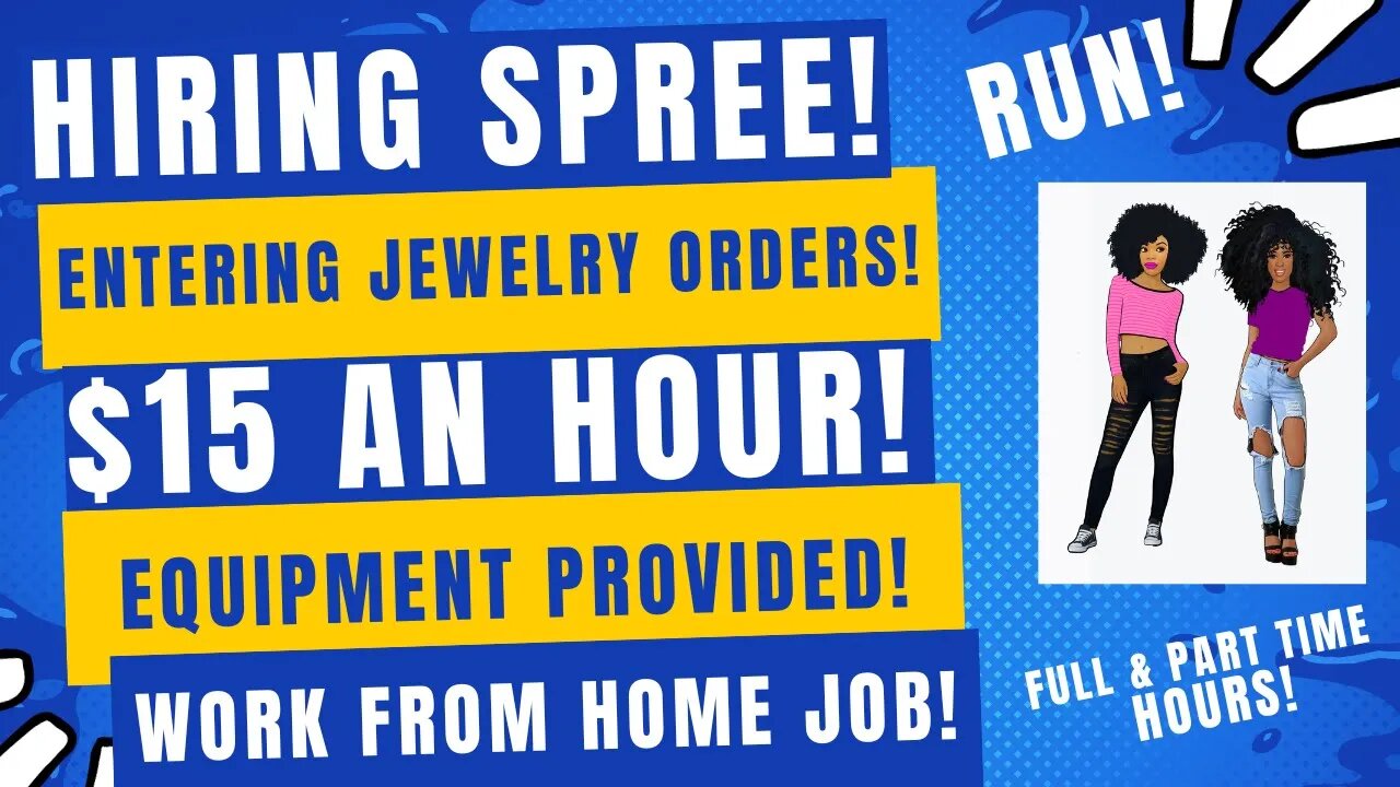 Hiring Spree Full & Part Time Work From Home Job $15 An Hour Equipment Processing Jewelry Orders WFH