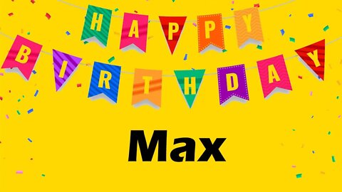 Happy Birthday to Max - Birthday Wish From Birthday Bash