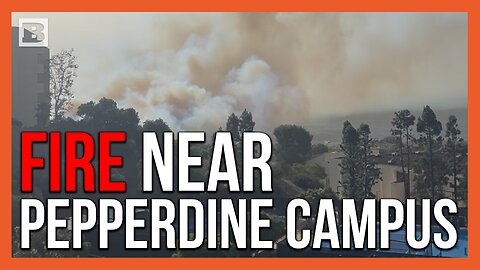 Brush Fire Spotted Near Pepperdine Campus in Malibu, California