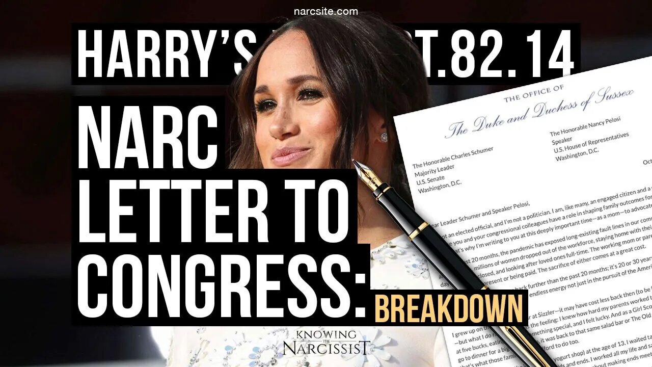 Harry´s Wife Part 82.14 Narc Letter to Congress : Breakdown (CORRECT VERSION - Meghan Markle)