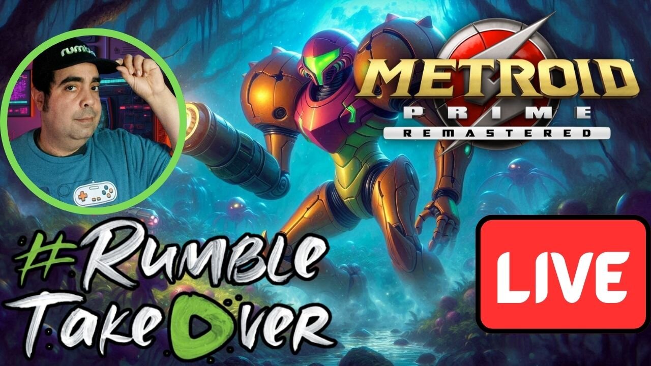 LIVE Replay - Time 2 go Prime, Metroid Prime!!! #RumbleTakeover