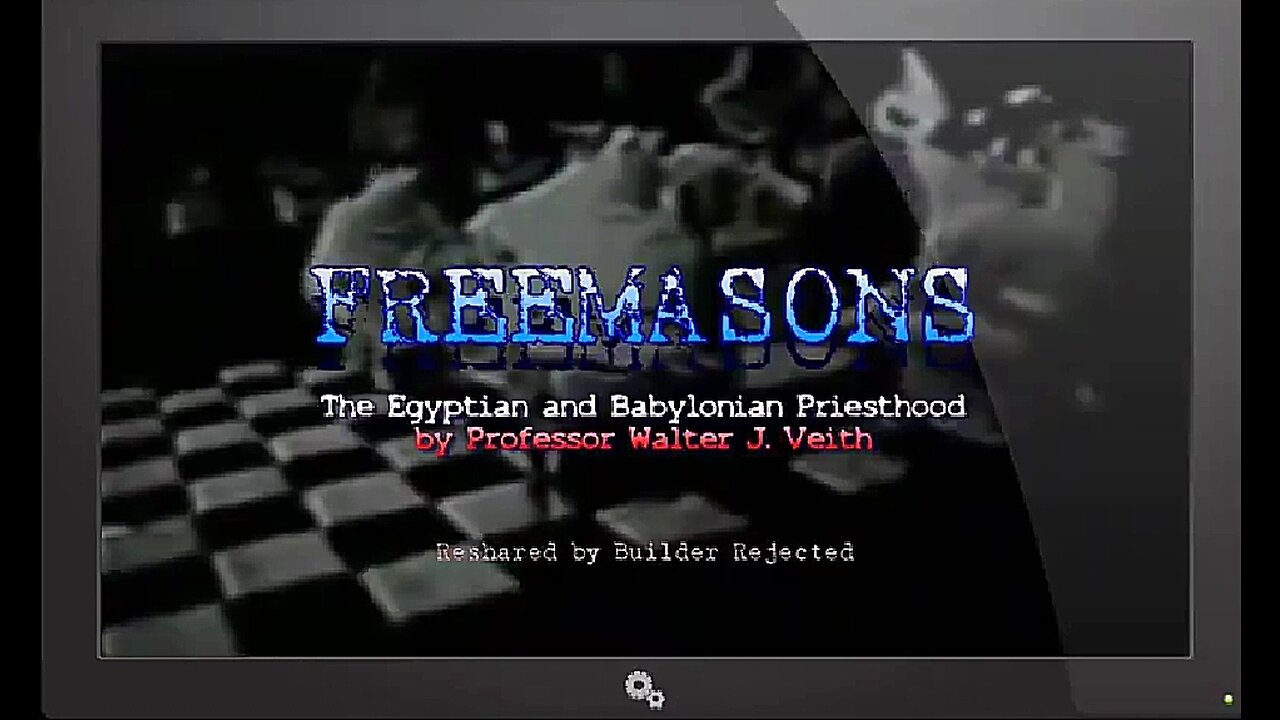 FREEMASON PRIESTHOOD OF BABYLON & EGYPT - WALTER VEITH 💥