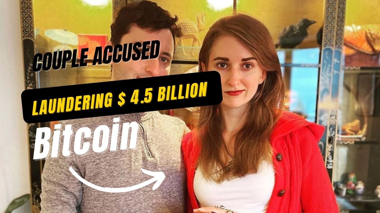 A couple was arrested for trying to launder $ 4.5 billion in cryptocurrencies stolen
