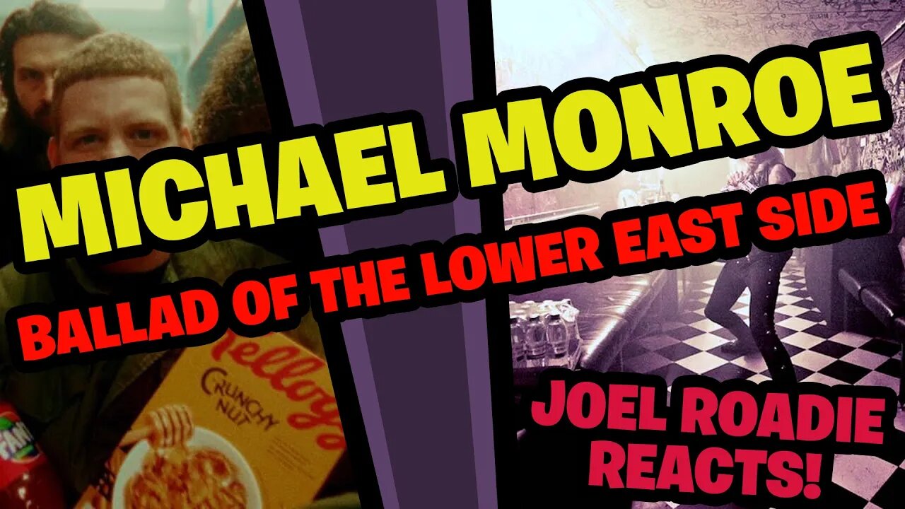 Michael Monroe - Ballad Of The Lower East Side - Roadie Reacts