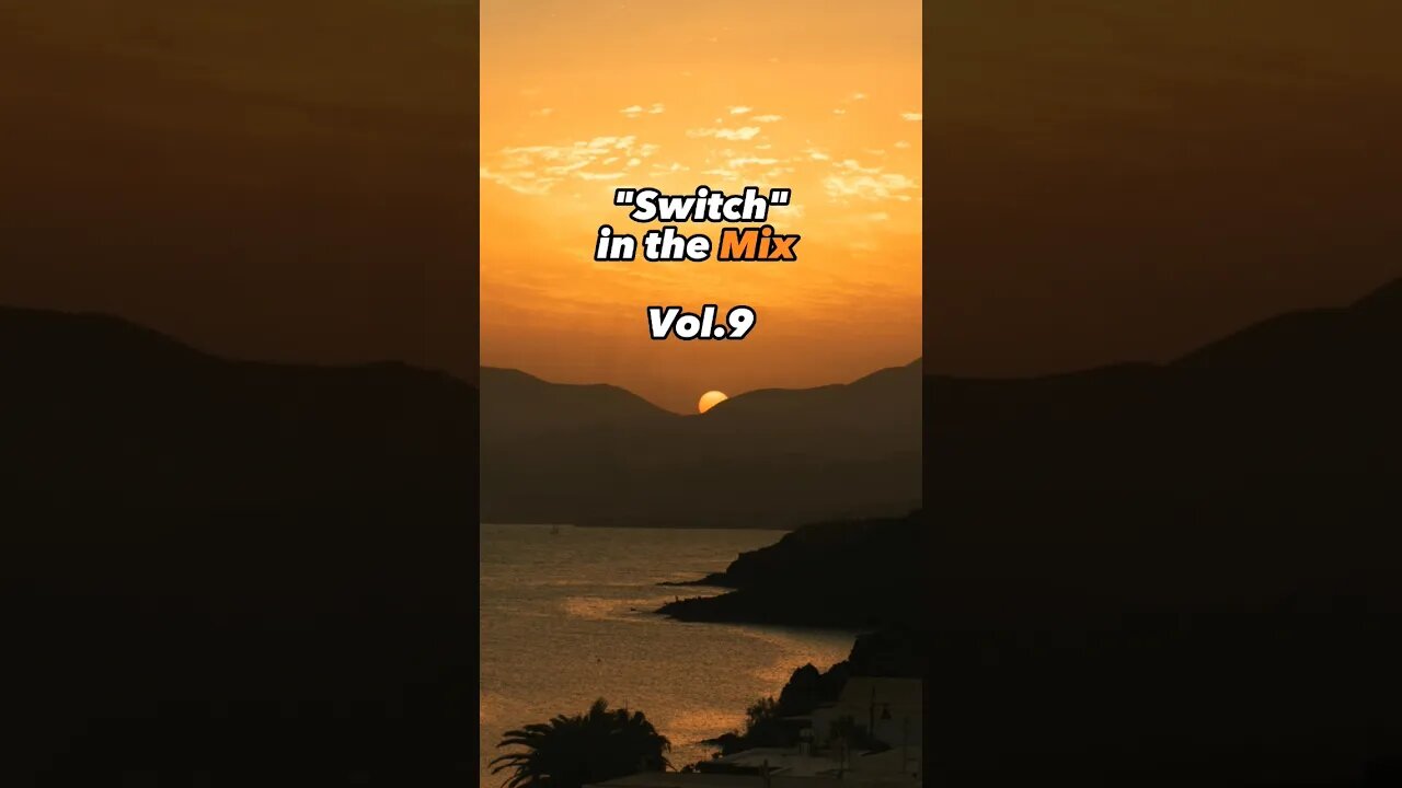 πΏ Switch in the Mix Vol.9πΏπ₯ #dj #djmix #housemusic