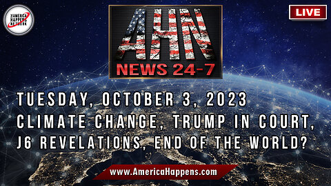 AHN News Live! w/ Corinne Cliford - J6 Revelations, Climate Change, Trump in Court, and More!