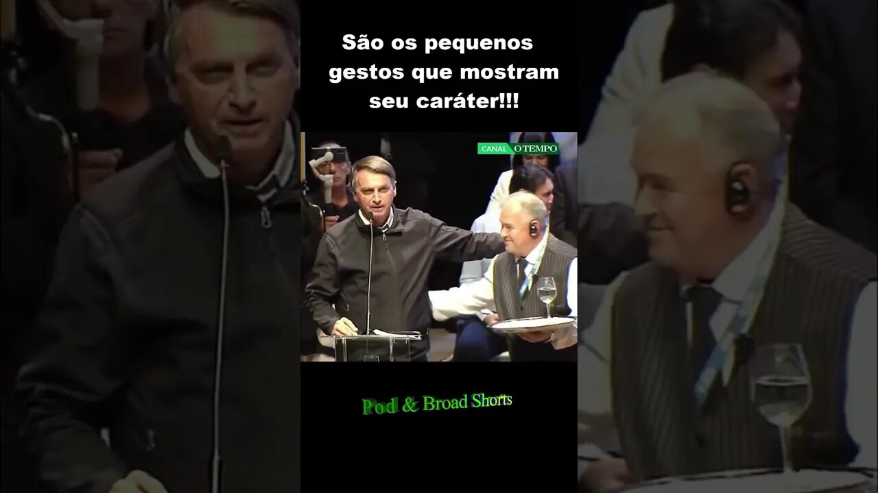 Pequenos gestos mostram seu caráter
