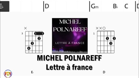 MICHEL POLNAREFF Lettre à france - FCN Guitar Chords & Lyrics HD