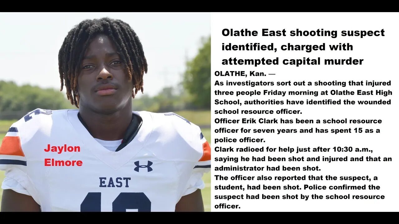 Jaylon Elmore 18 Identified As School Shooter At Otathe East High In Kansas