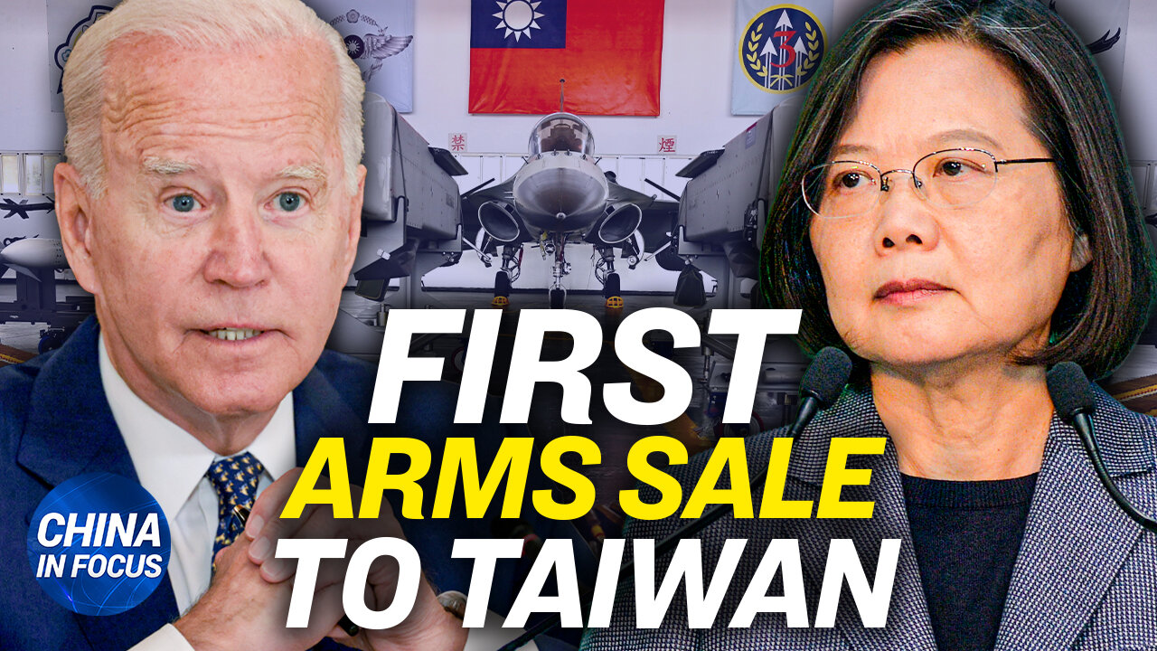 Biden approves first arms sale to Taiwan; Flood-hit city faces harsh pandemic lockdown