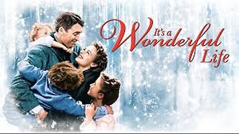 It’s a Wonderful Life (1946) - A Timeless Holiday Classic