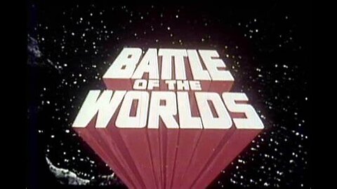 Battle of the Worlds