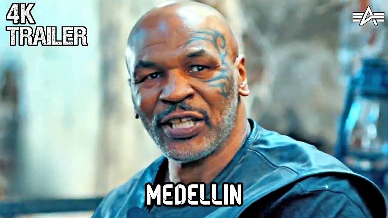 MEDELLIN Trailer 2 2023 Mike Tyson Action Movies 4K 1080P HD